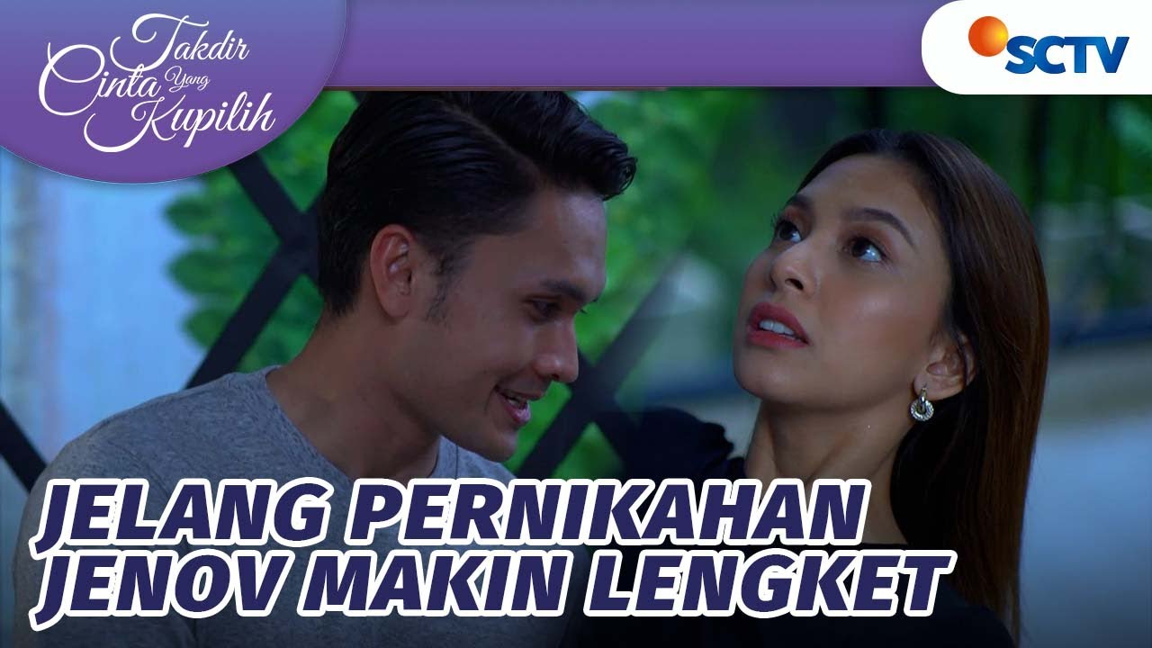 Jelang Pernikahan, JeNov Makin Lengket Gumush | Takdir Cinta Yang Kupilih - Episode 262 dan 263