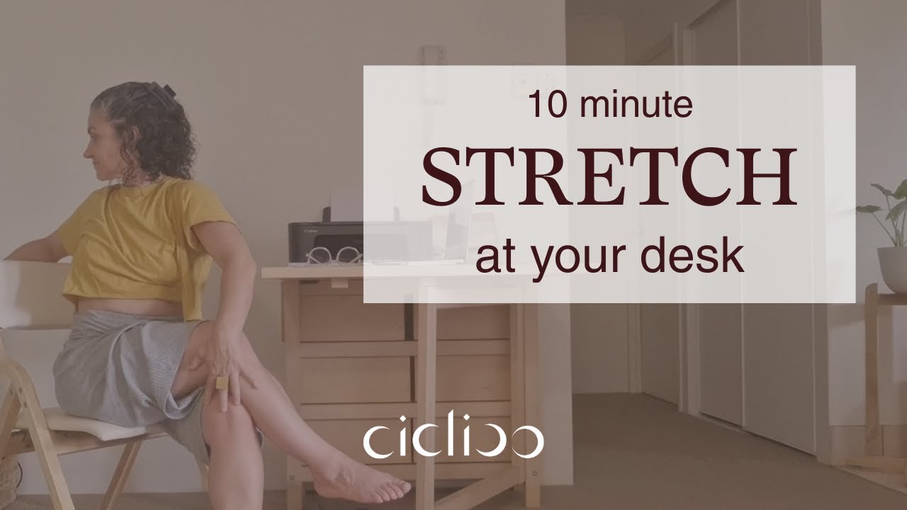 10 minutes desk stretch