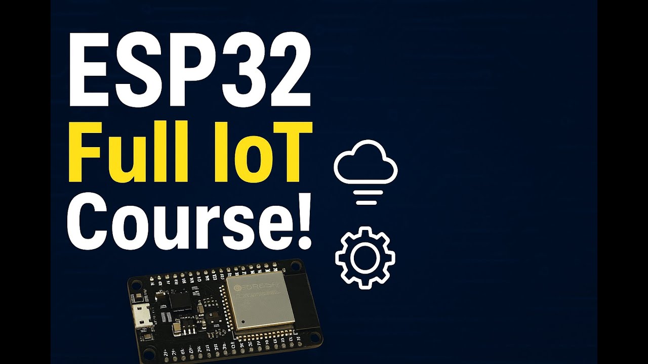 How to Connect ESP32 to Your Computer      ESP32 Full IoT Course