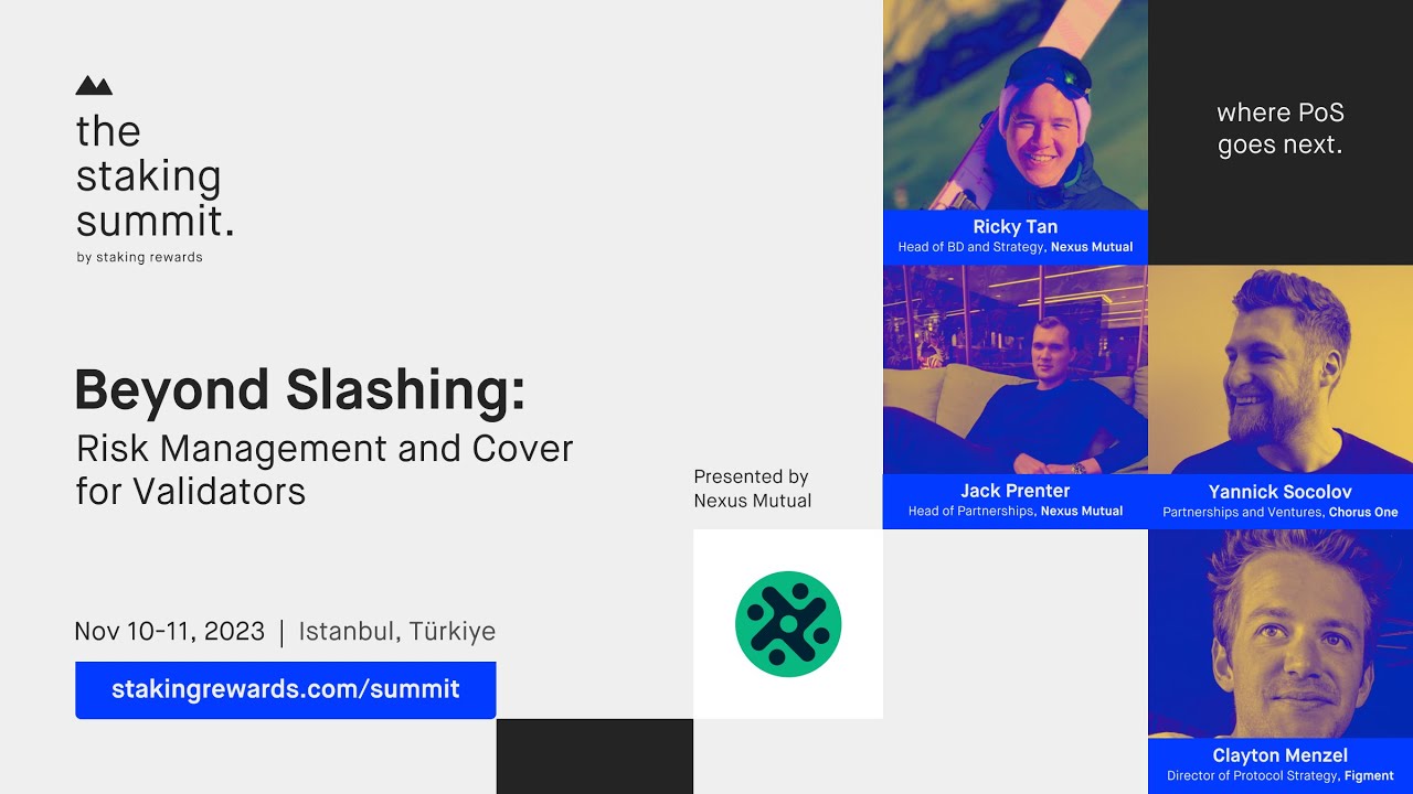Staking Summit 2023: Beyond Slashing: Risk Management and Cover for Validators