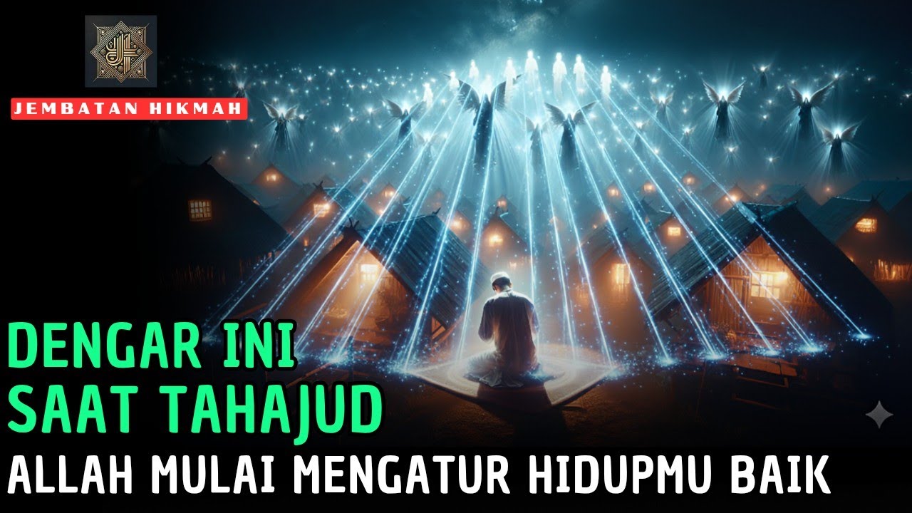 Hidupmu Pasti Akan Berubah Jauh😱 9 Peristiwa Saat Allah Menjaga Orang Yang Ahli Tahajud🌟🚀