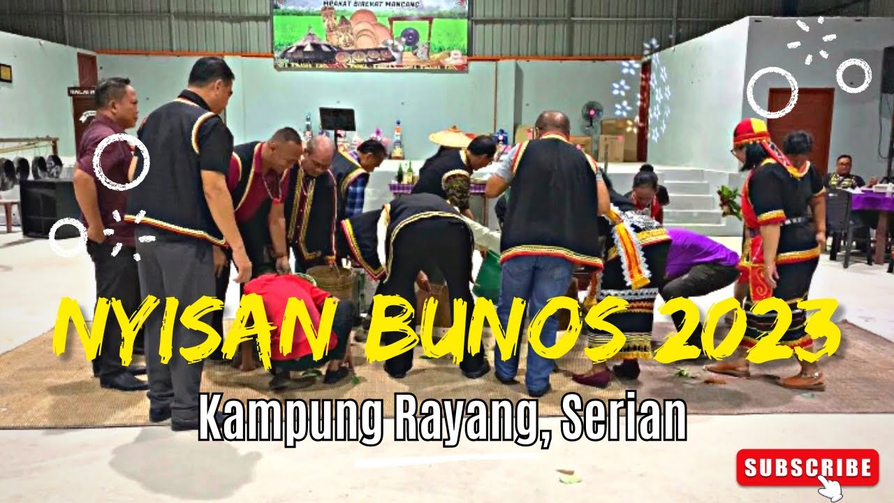 (FULL) NGARU GAWAI NYISAN BUNOS SEWA 2023, 1 JULAI 2023 (KAMPUNG RAYANG, SERIAN)