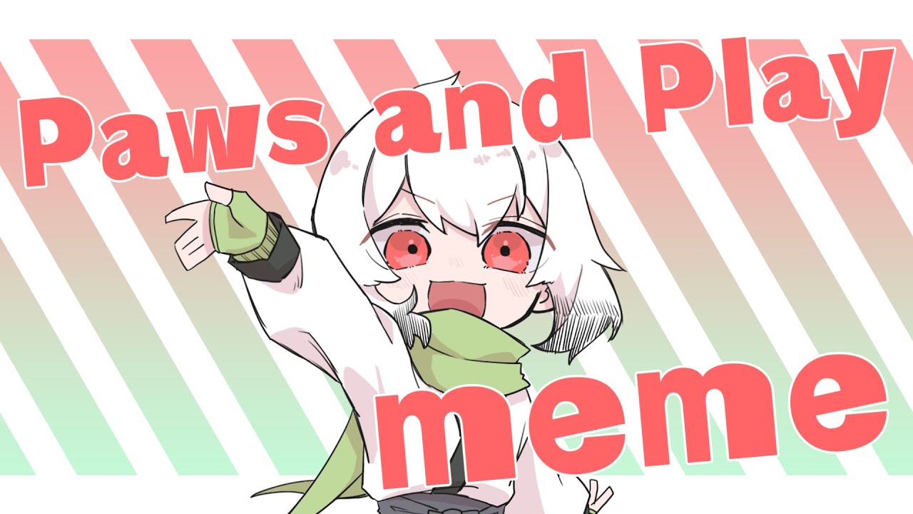 Paws and Play | meme 【OC】