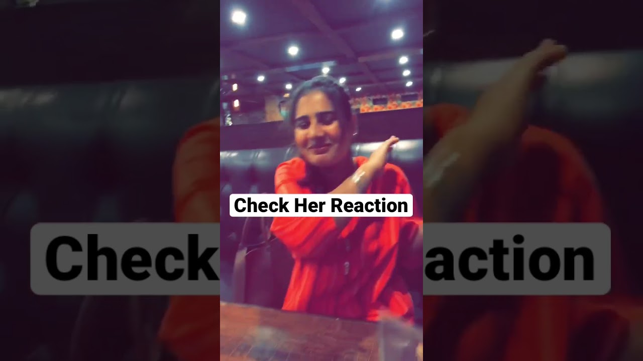 Just Check Her Reaction 😂😂#funny #funnyvideo #viral #viralshorts