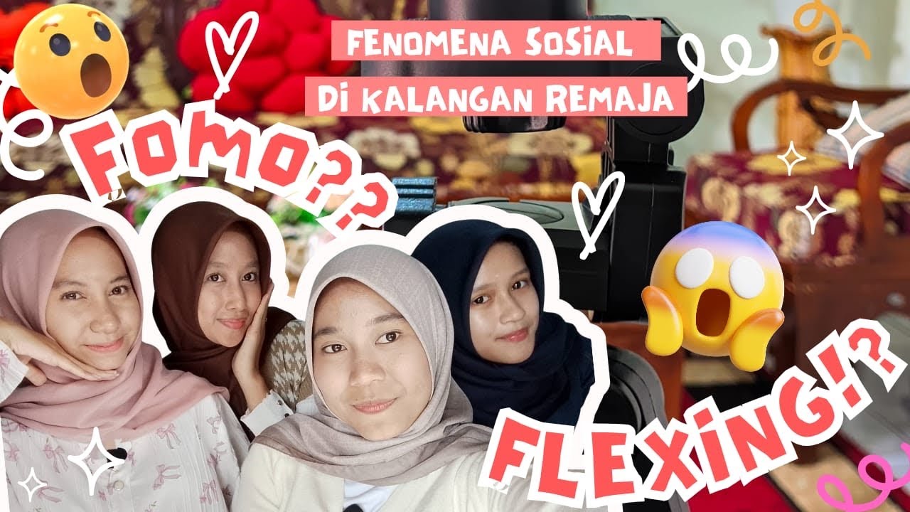 FOMO dan Flexing : Tantangan Sosial Remaja di Era Digital 