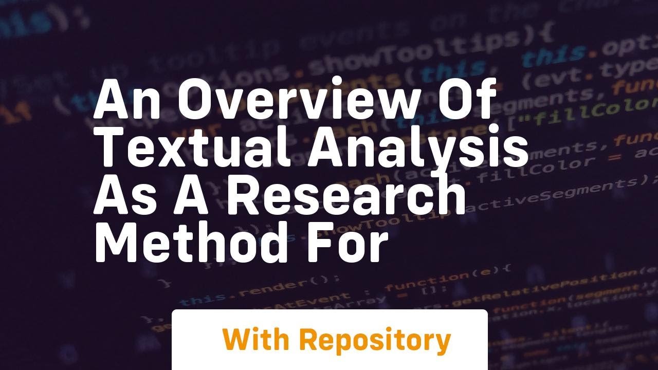 an overview of textual analysis as a research method for