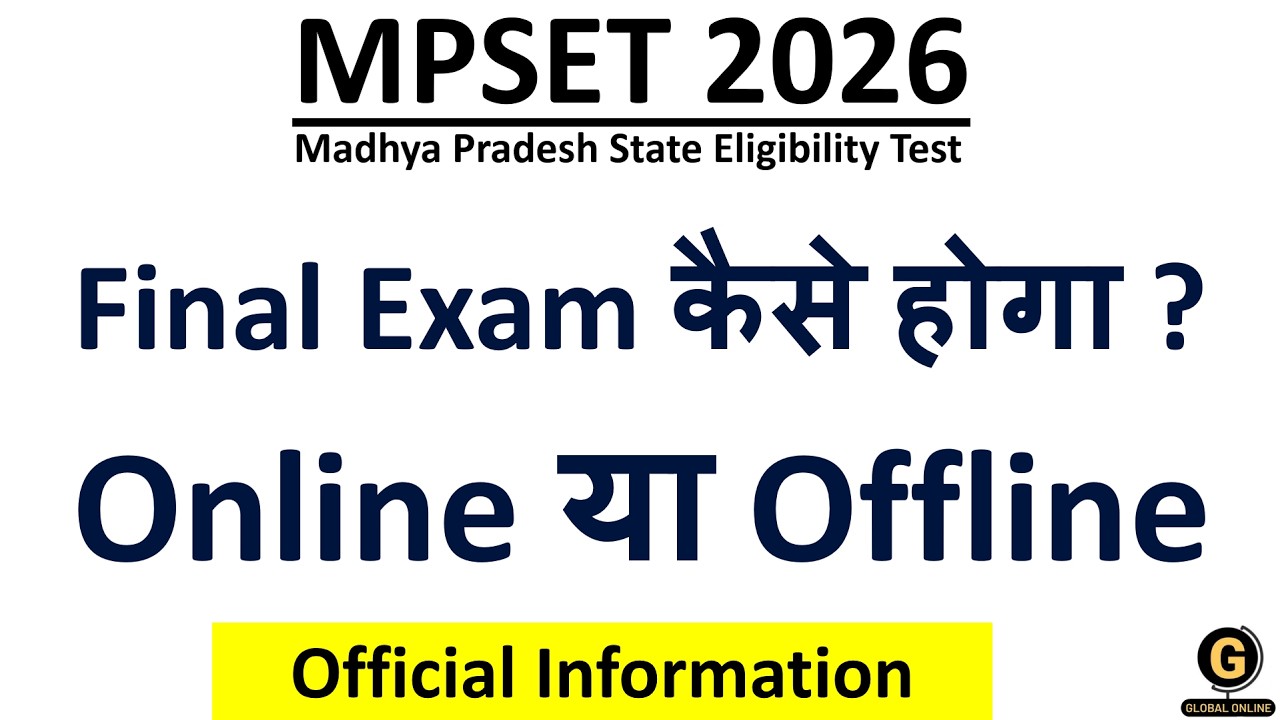 MP SET Exam Online या Offline  होगा | Madhya Pradesh SET Exam 2026 Official Information