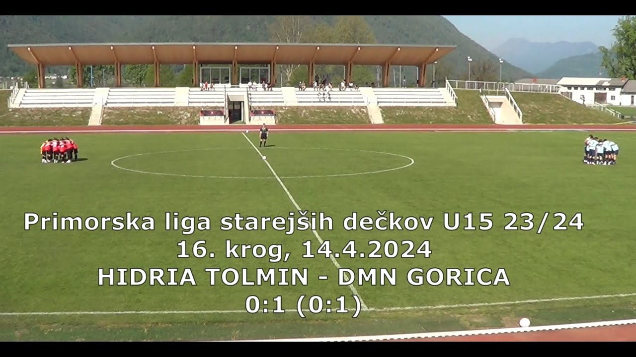 U15 Hidria Tolmin - DMN Gorica 0:1 (0:1). MNZ NG U15 23/24, 16 krog, 14.4.2024