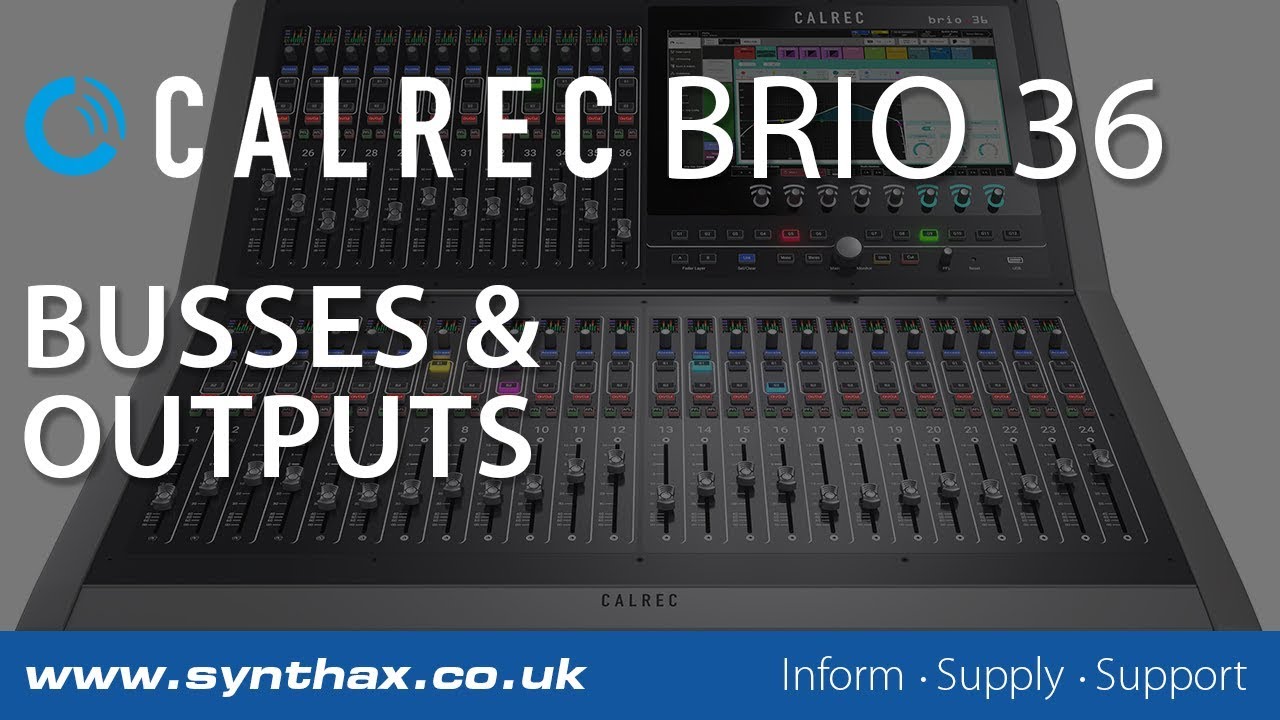 Calrec Brio - Busses and Outputs