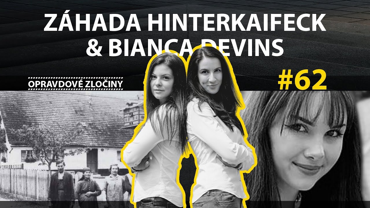 #62 - Záhada Hinterkaifeck & Bianca Devins
