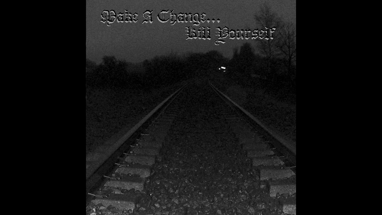 Make A Change... Kill Yourself  -  Life Revisited