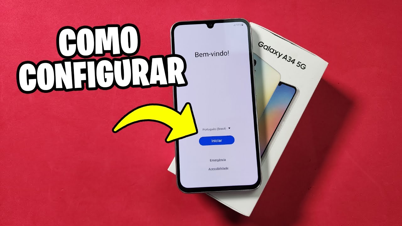 Como Configurar o Galaxy A34 5G Pela Primeira Vez Passo a Passo Simples e Rápido
