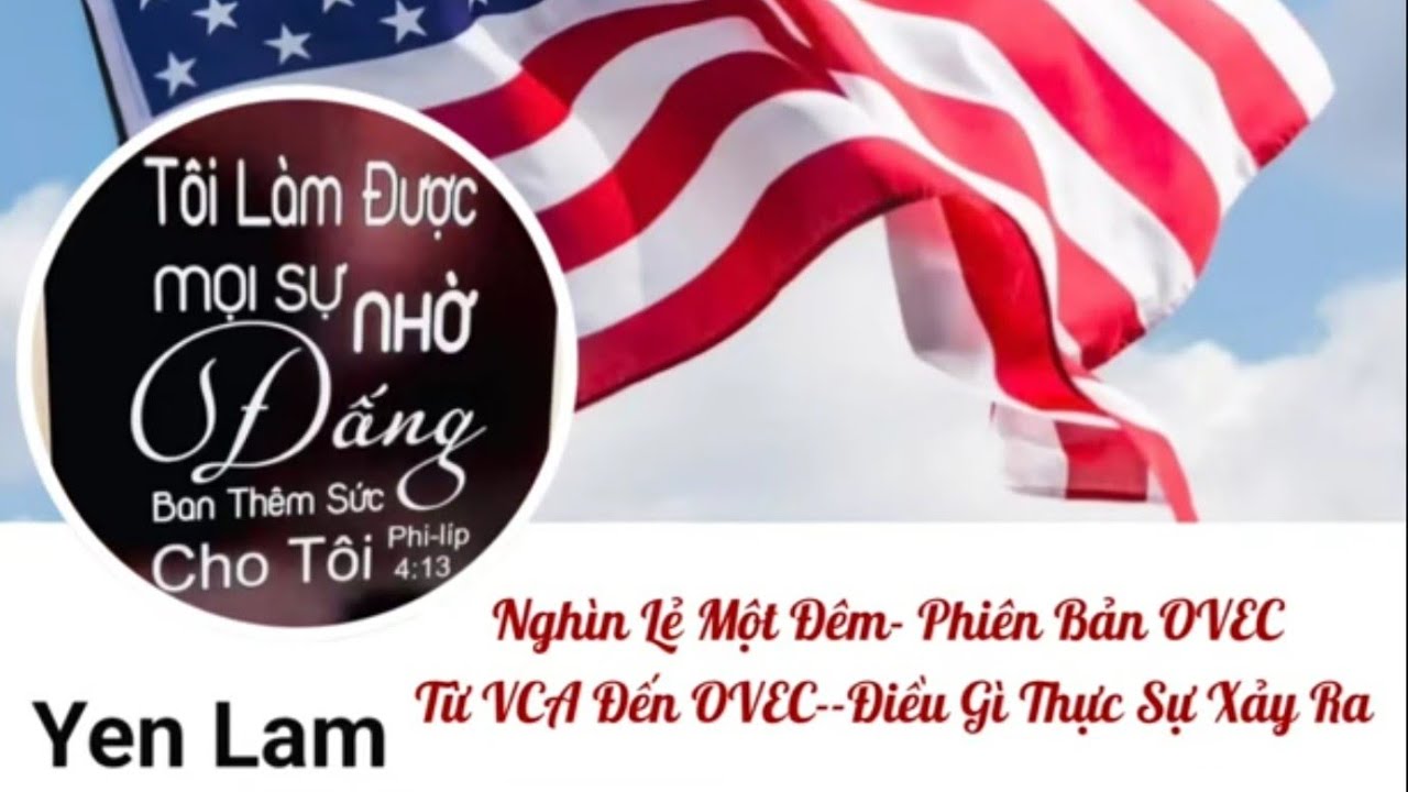 Nghìn Lẻ Một Đêm Phần 09-Phiên Bản OVEC:  Từ VCA Đến OVEC--Điều Gì Thực Sự Xảy Ra