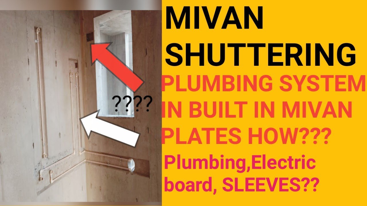 Mivan shuttering Plumbing system|SLEEVES, &MEP|MIVAN COURSE IN DESCRIPTION |PART-9