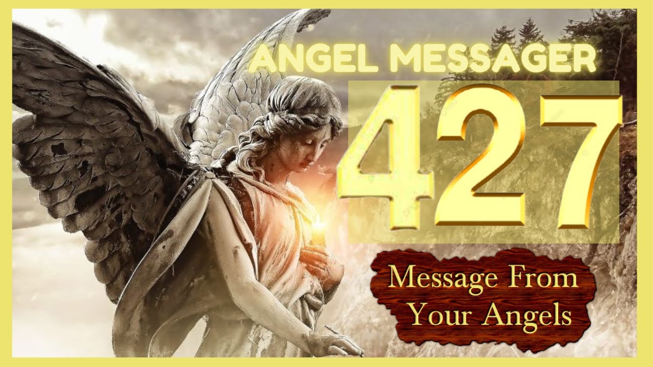🎯Angel Number 427 Meaning✔️connect with your angels and guides