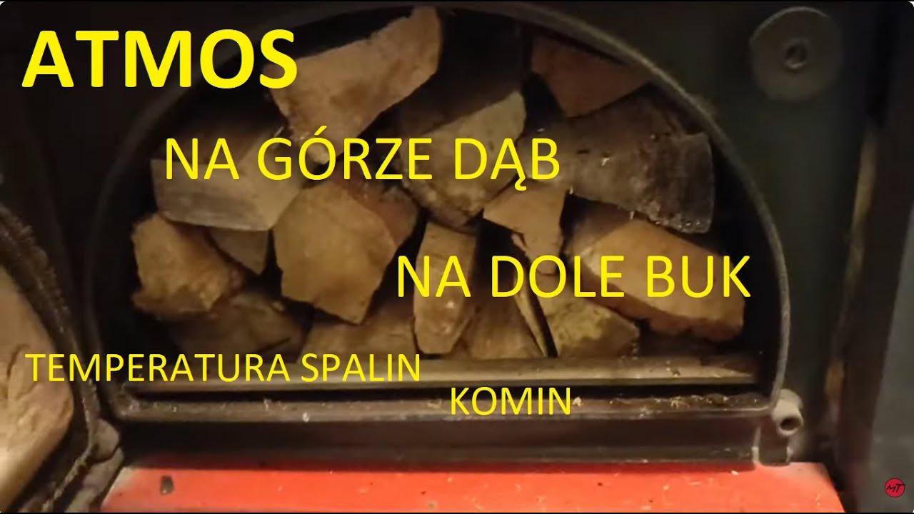 Atmos. Palimy dębem i bukiem 1 wsad.