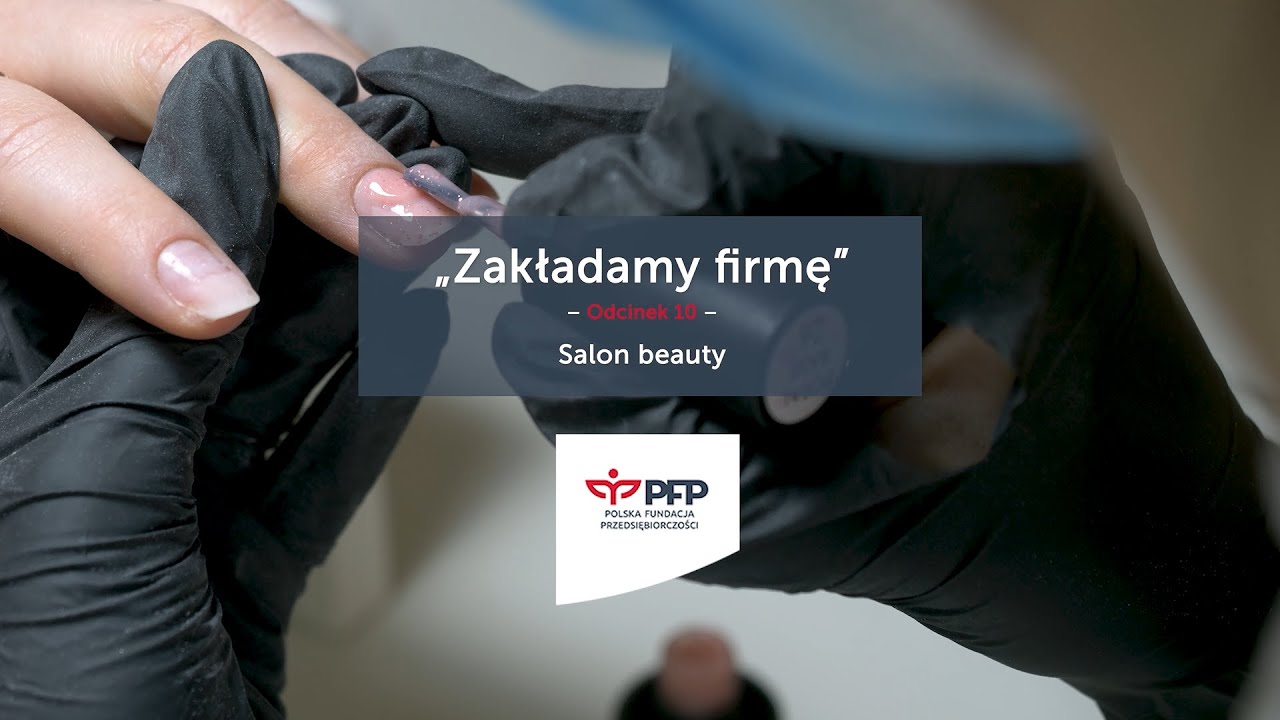 Zakładam własną firmę - Salon beauty