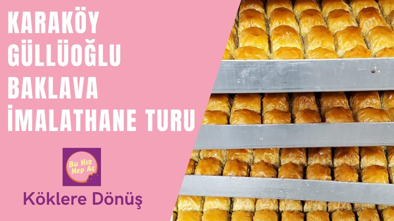 BAKLAVA 101: Nadir Güllü ile Karaköy Güllüoğlu İmalathane Turu