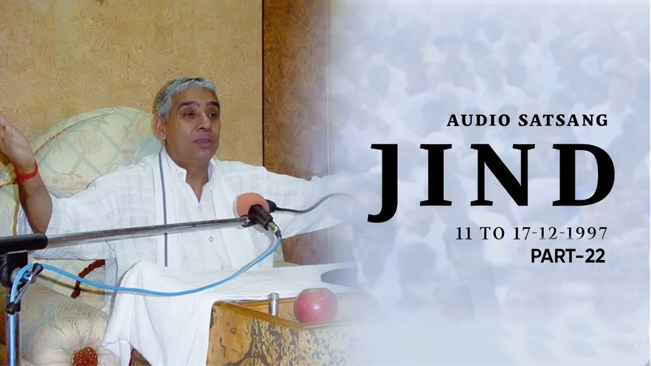 Jind( 11 to 17-12-1997)(Part- 22) Audio satsang |Sant Rampal Ji Maharaj