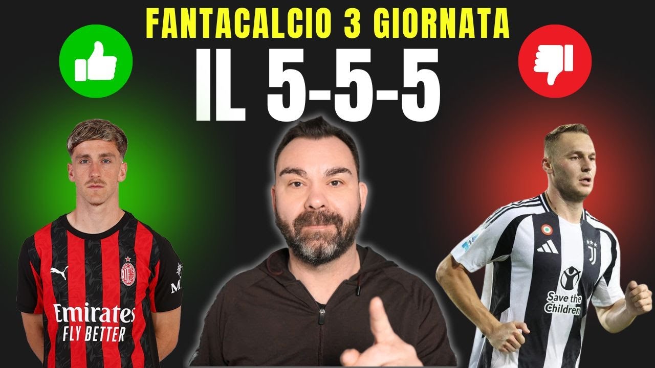 5 CONSIGLIATI e SCONSIGLIATI per Reparto🚦3 GIORNATA Fantacalcio👉NOMI non BANALI