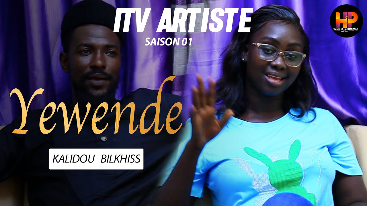 YEWENDE ITV BILKHISS ET KALIDOU