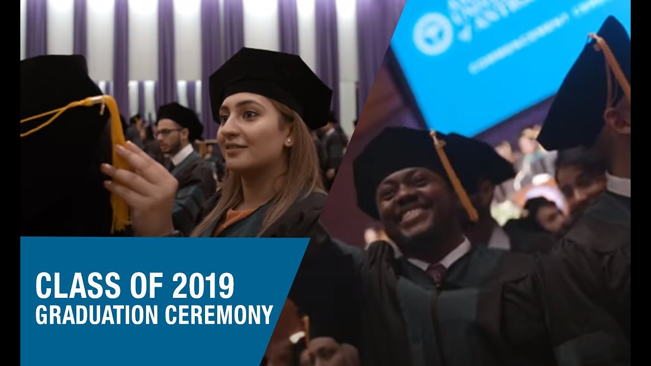 AUA Graduation Ceremony - Class of 2019