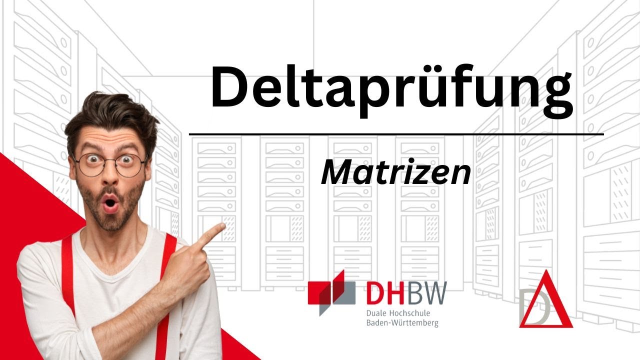 Die Deltaprüfung der DHBW: Matrizen | PlanToDelta