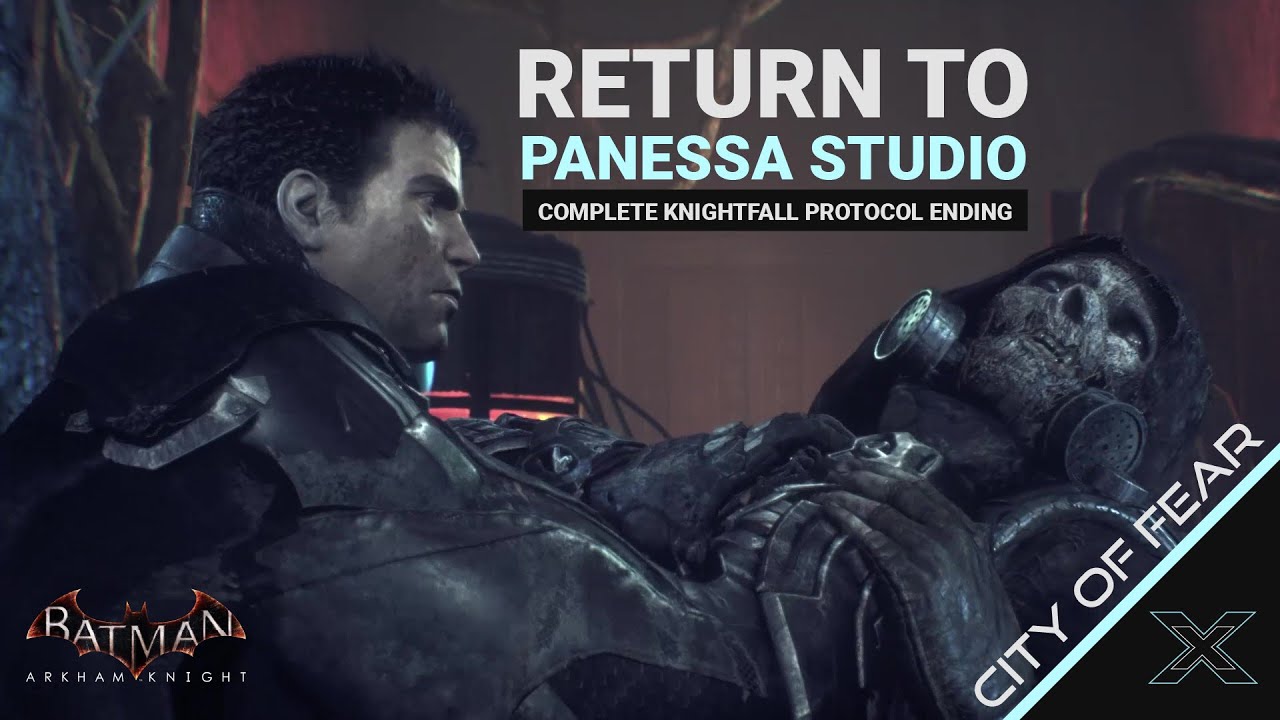 Batman: Arkham Knight : Main Story - Return to Panessa Studios & Ending [END] Walkthrough