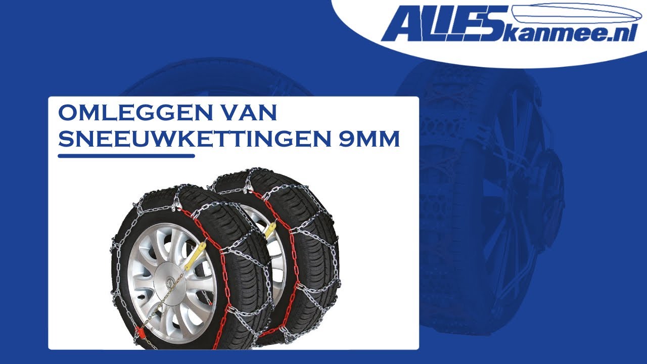 Omleggen van sneeuwkettingen 9mm - Instructie video | Alleskanmee.nl