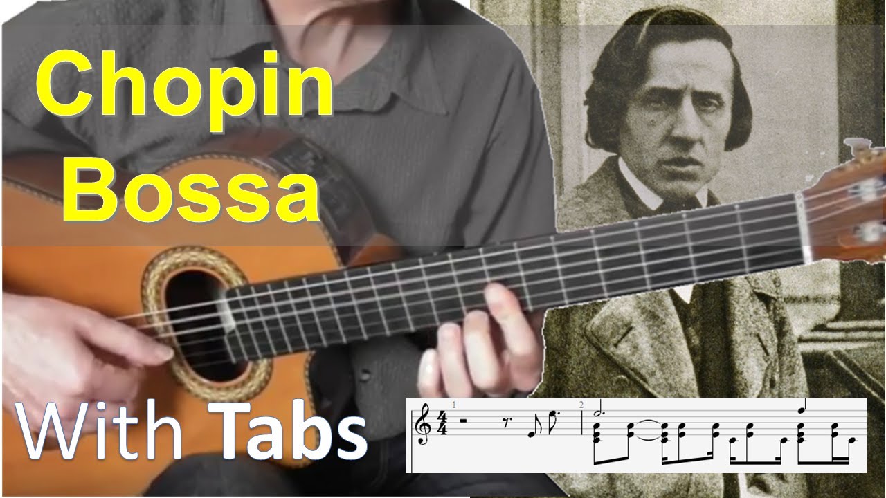 Chopin bossa (prelude n°4 op.28) - Solo Fingerstyle Guitar (with tabs)