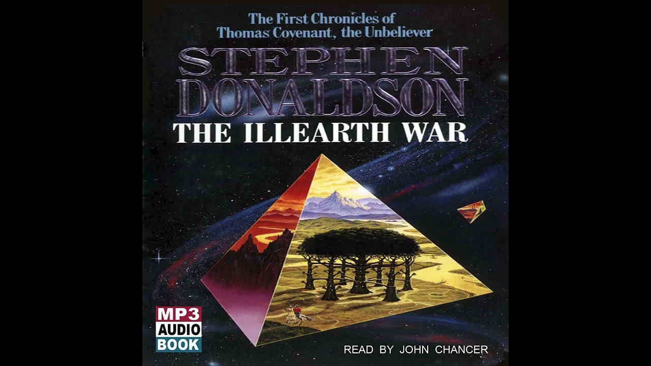 Illearth War Audiobook - Part 1 - Chronicles of Thomas Covenant The Unbeliever Book 2