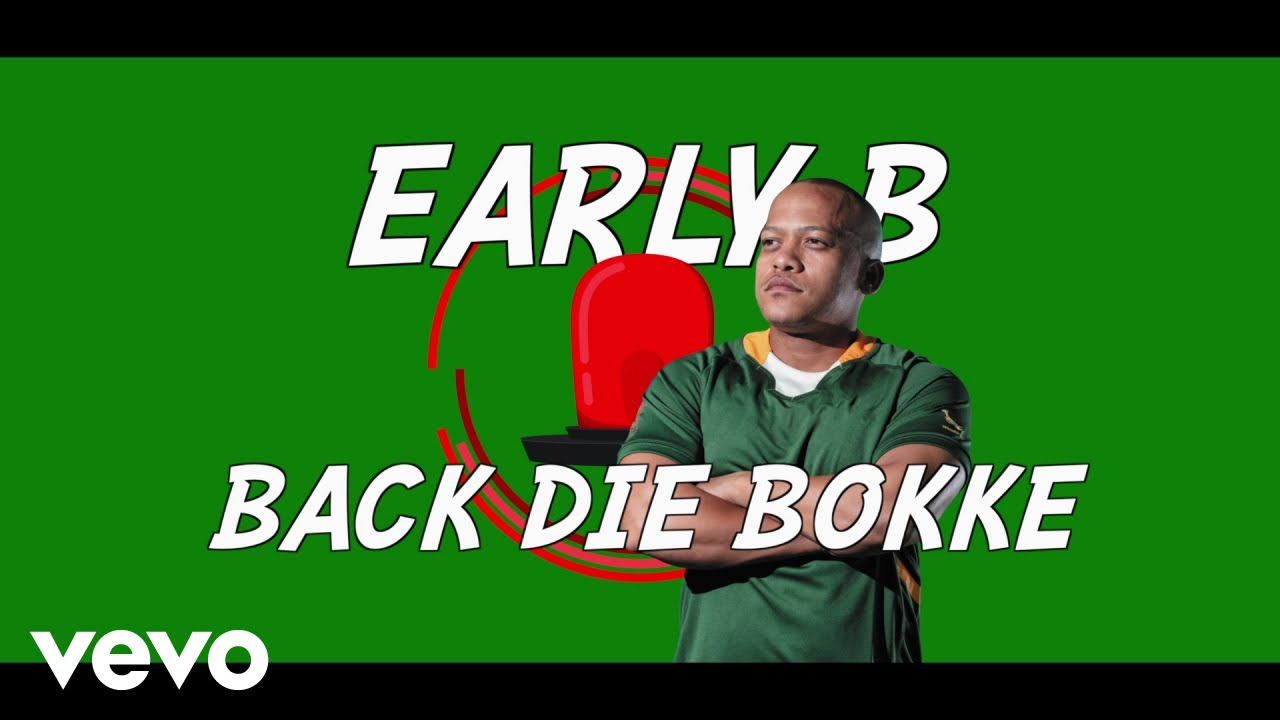 Early B - Back Die Bokke (Lyric Video) ft. Justin Vega