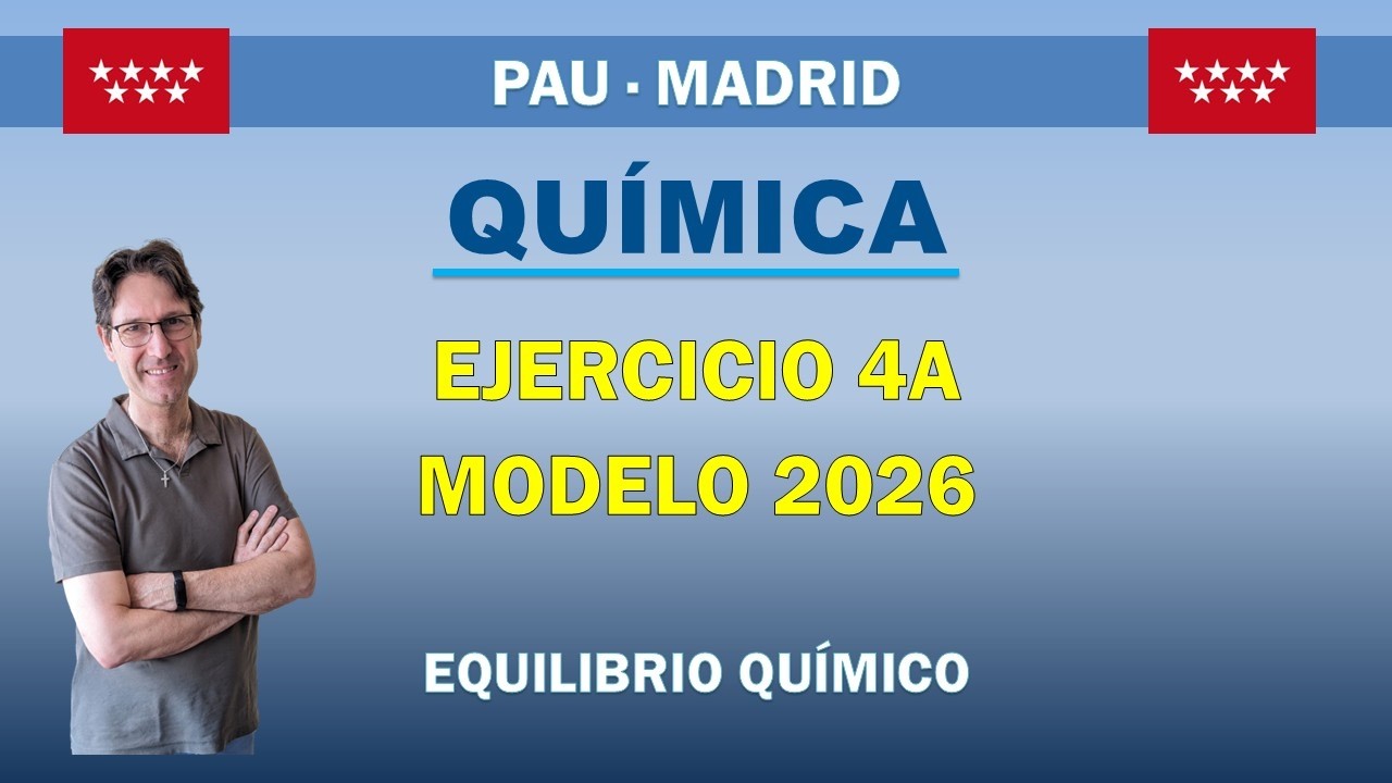 PAU Química Madrid Modelo 2026 | Equilibrio químico y constante Kp resuelto