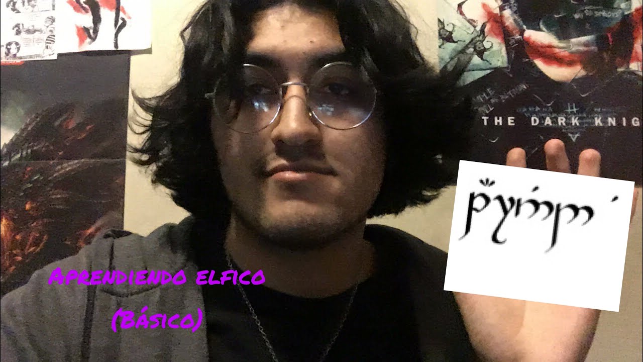 Entrada #22 - Como escribir elfico | en espa&ntilde;ol | f&aacute;cil.