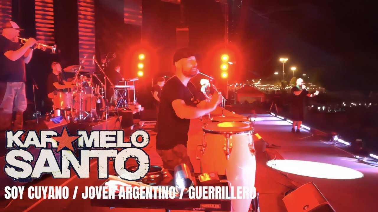 Karamelo Santo - Soy Cuyano / Joven Argentino / Guerrillero ( Live in Mendoza) 2023