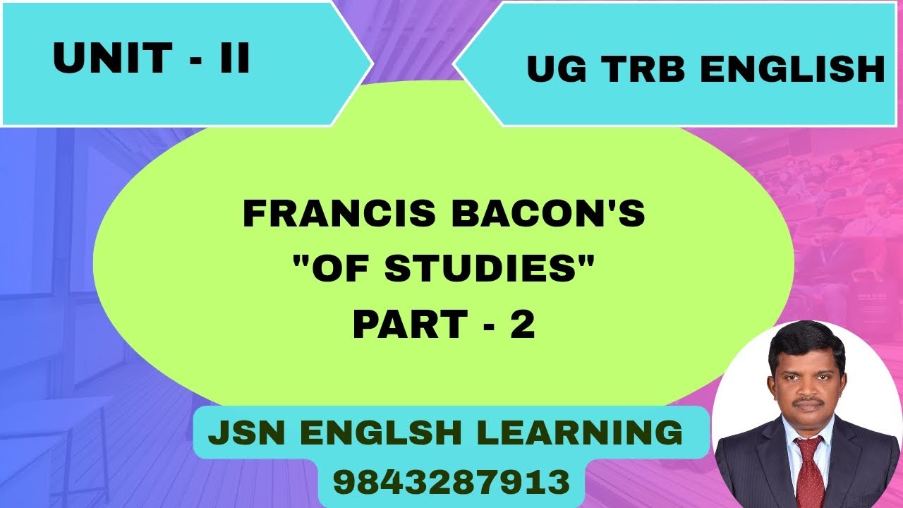 Bacon's Of Studies (Part-2)@jsn_englishlearning #ugtrbenglish #bacon #ofstudies #essay 
