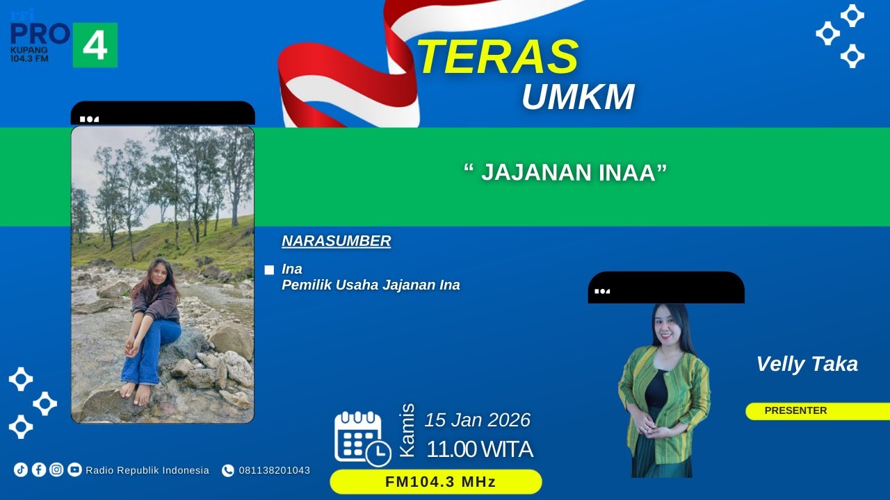 TERAS UMKM RRI PRO 4 KUPANG - KAMIS, 15 JANUARI 2026