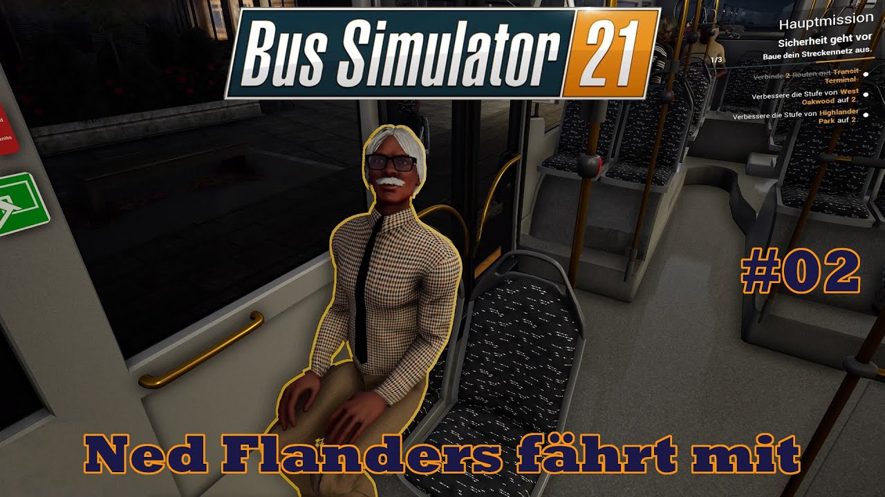 Let´s Play Bus Simulator 21 #02 | Ned Flanders fährt mit | PS4