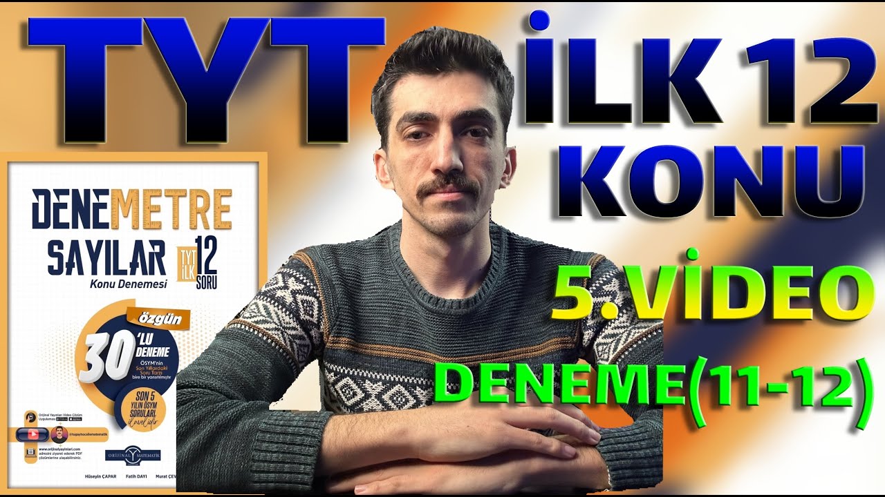 SAYILAR DENEMETRE | TYT İlk 12 Konu | Deneme (11-12) Çözümleri | Orijinal Yayınları