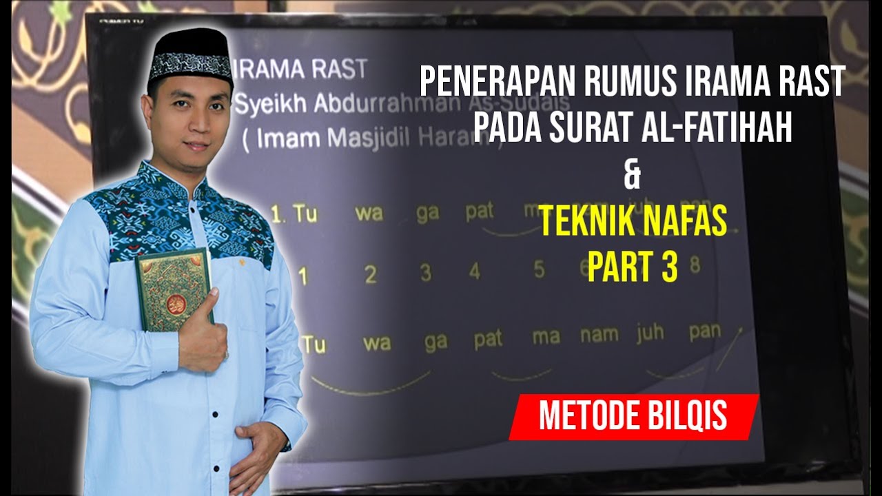 #6 AL FATIHAH RUMUS IRAMA BERATURAN & TEKNIK NAFAS 1 SEG 3 - Ust. Abdul Roziq