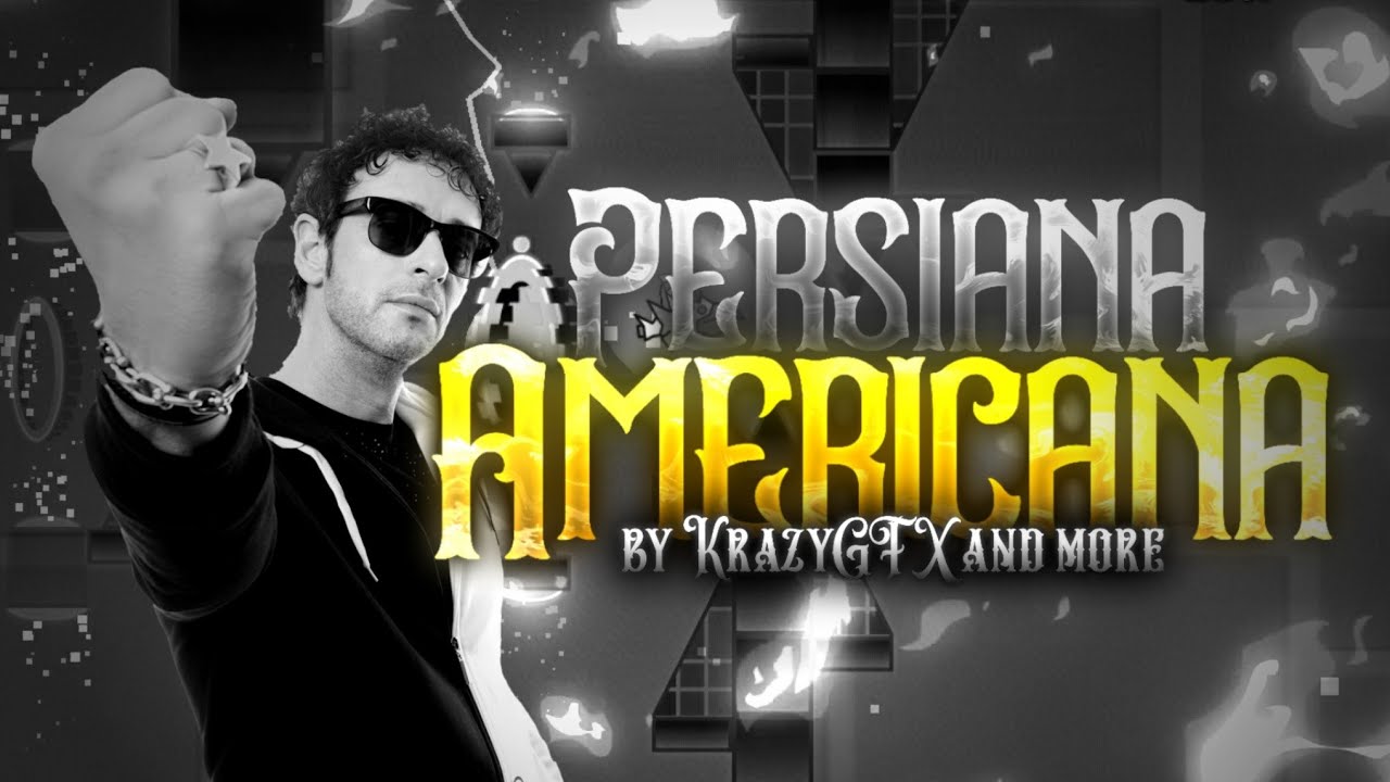 [LAYOUT #70] Persiana Americana by KrazyGFX & more! | Geometry Dash 2.11