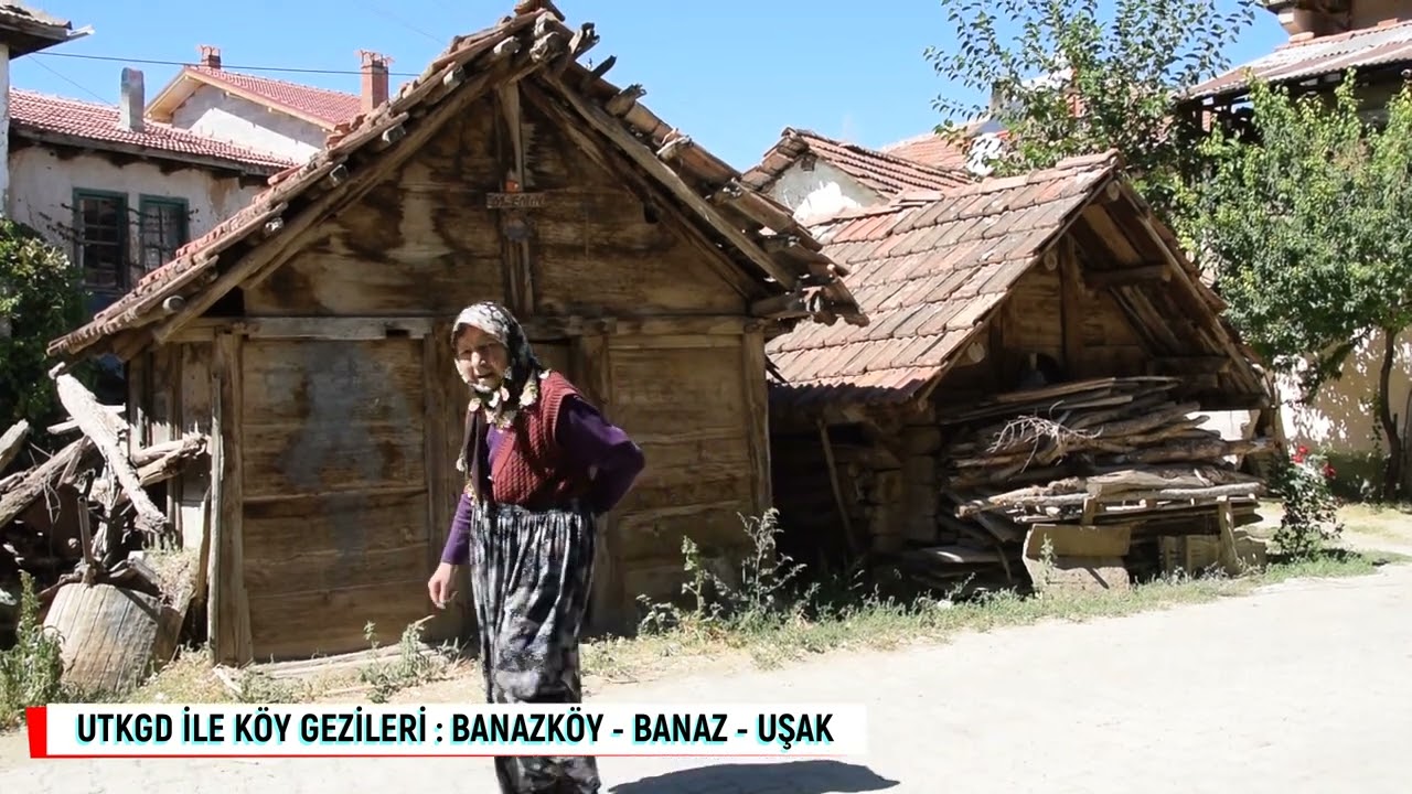 BANAZKÖY - BANAZ - UŞAK
