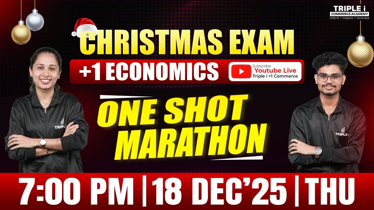 PLUS ONE ECONOMICS | ONE SHOT REVISION | CHRISTMAS EXAM | TRIPLE I