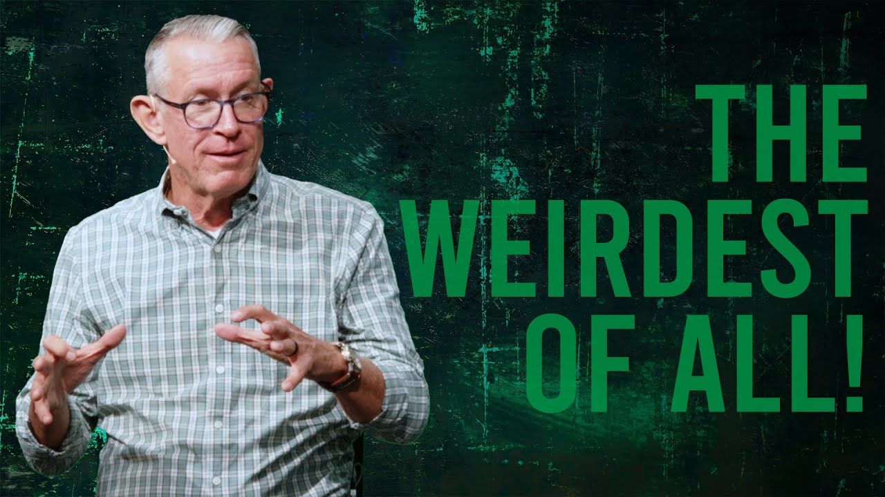 The Weirdest of All! | The Weird Stuff | Community of Hope Church