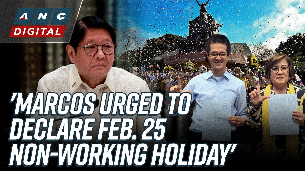 ICYMI: De Lima, Aquino-Dee file House bill to declare Feb. 25 a non-working holiday | ANC