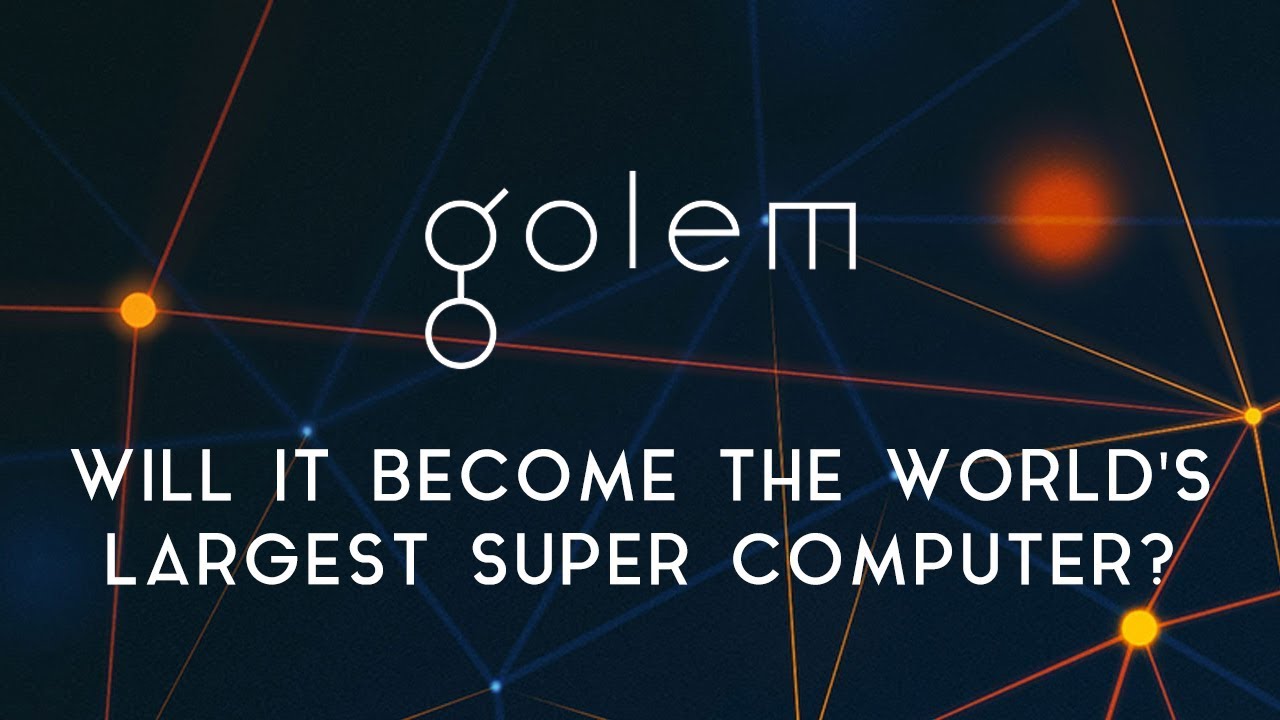 GOLEM | Will it become the world's largest super computer?