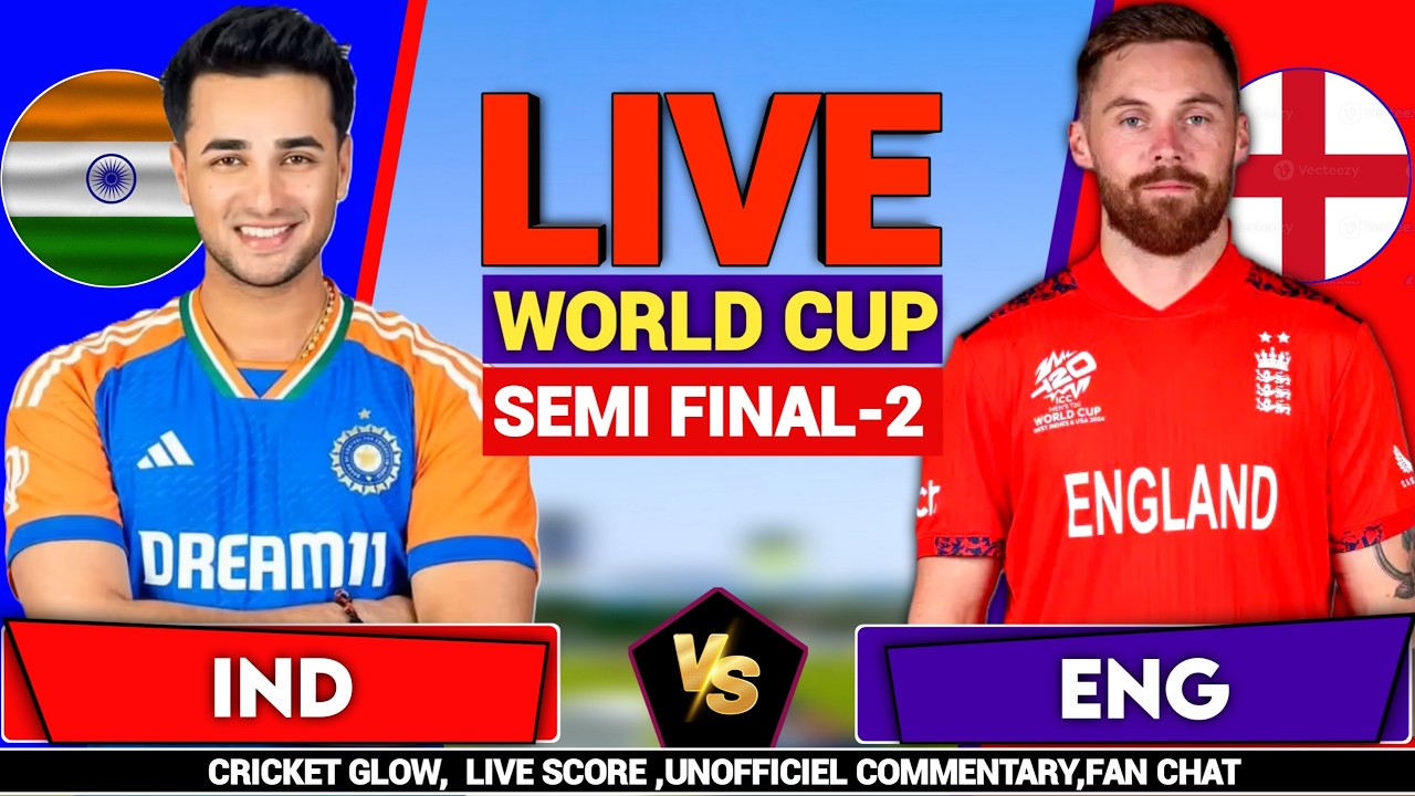 🔴Live: India vs England, Semi Final - 2, T20 World Cup2026 | IND vs ENG | live Score & Commentary
