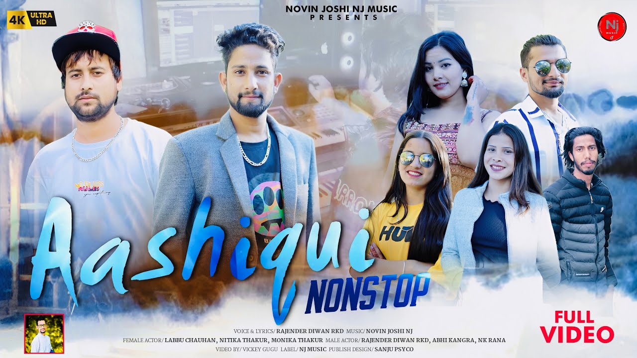 Aashiqui | Latest Himachali Nonstop Video Album | Rajender Diwan RKD | Novin Joshi NJ | Pahari Songs