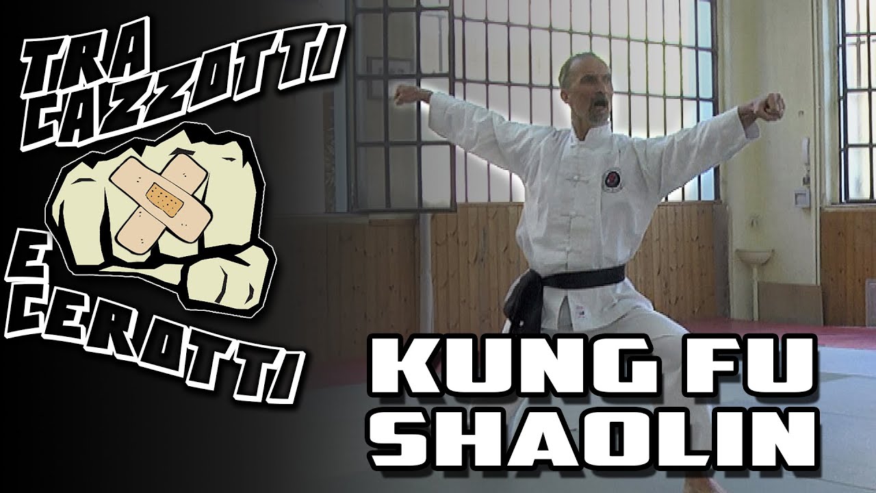Tra cazzotti e Cerotti - Kung Fu Shaolin
