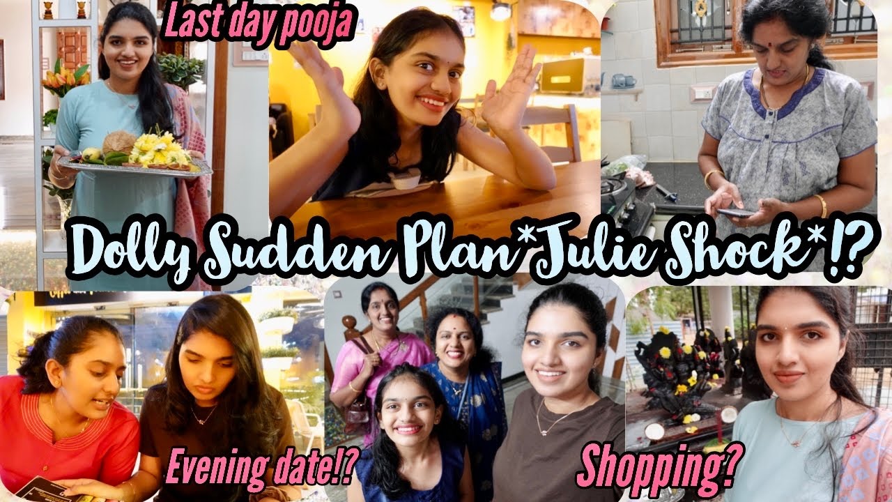 Dolly Sudden Plan Surprised Julie!?|She Planned our Evening date|My last day of Pooja,Shopping&More|